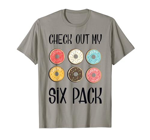 Donut Lover, echa un vistazo a mi paquete de seis, divertido entrenamiento en el gimnasio Camiseta