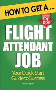 Paperback How to Get a Flight Attendant Job Book