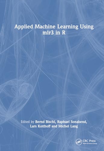 Applied Machine Learning Using mlr3 in R view 2