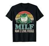 MILF-Man I Love Frogs Funny Saying Frog-Amphibian Lovers T-Shirt