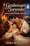 gentleman  A Gentleman\'s Surrender: A Steamy Pride and Prejudice Variation (English Edition)