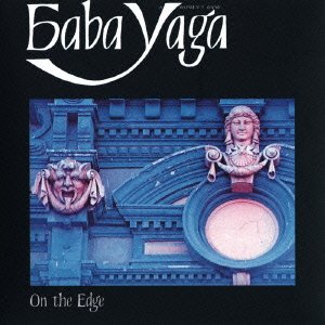 BABA YAGA (7) - On The Edge - CD