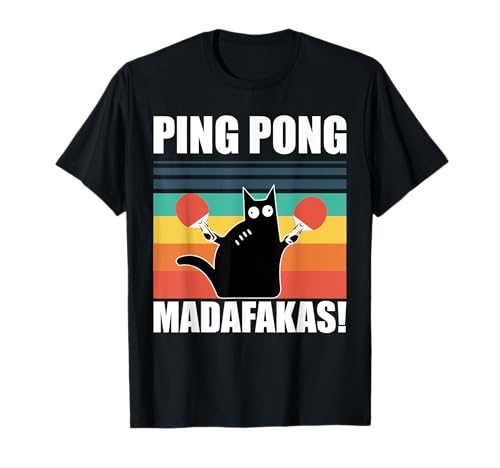 Pew Pew Ping Pong Madafakas Tischtennis Edition Tischtennis T-Shirt Pew Pew Ping Pong Madafakas Tischtennis Edition Tischtennis T-Shirt