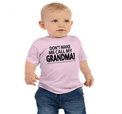 Don't Make Me Call My Grandma Toddler and Youth Sizes