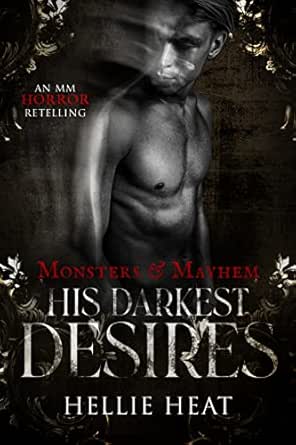His Darkest Desires: An MM Jekyll and Hyde Retelling (Monsters & Mayhem