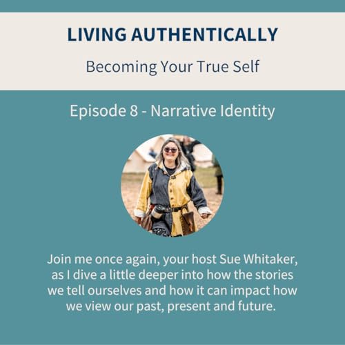 Episode 8 - Narrative Identity