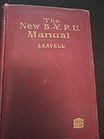 The New B.Y.P.U. Manual B004G7MGPA Book Cover