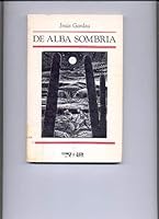 De Alba Sombria 0910061254 Book Cover