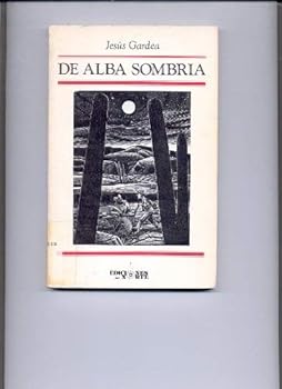 Paperback De Alba Sombria (Spanish and English Edition) [Spanish] Book
