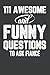 Produktbild 111 Awesome and Funny Questions To Ask Fiancé: A Guided Journal to Share His Funny Life and His Love