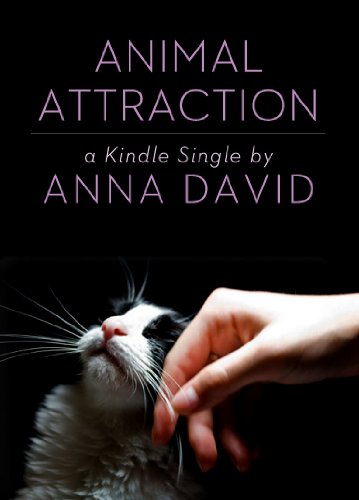 Animal Attraction (Kindle Single)