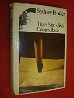 Tiger Standish Comes Back 0091043905 Book Cover