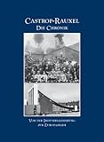  Castrop-Rauxel Die Chronik. Von der Industrialisierung zur Europastadt
