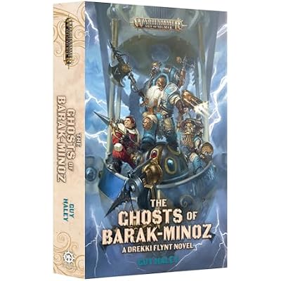The Ghosts of Barak-Minoz (PB) [Paperback] Guy Haley [Paperback] [Nov 29, 2024] Guy Haley
