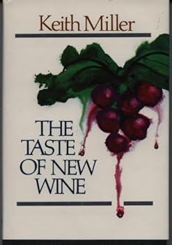 Hardcover The Taste of New Wine Book