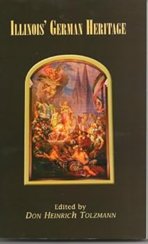 Paperback Illinois' German Heritage Book
