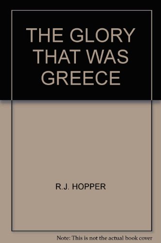 THE GLORY THAT WAS GREECE B0015GO2M0 Book Cover
