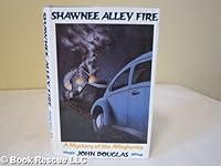 Shawnee Alley Fire 0312910037 Book Cover