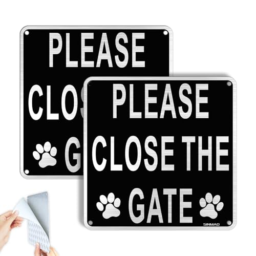 SINMAO Please Close The Gate Sign for Dogs Brushed Aluminum Self Adhesive also with Pre-Drilled Holes Black Pack of 2