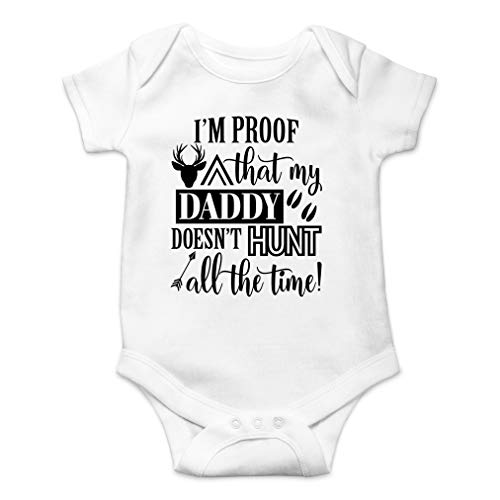 AW Fashions I'm Proof That My Daddy Doesn't Hunt All The Time Baby Bodysuit Funny Cute Newborn Clothing (Newborn, White)