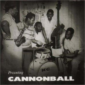 JULIAN ''CANNON BALL'' ADDERLEY CANNONBALL ADDERLEY - Presenting ''Cannon Ball'' - Disque CD