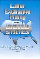 Labor Exchange Policy in the United States 0880993022 Book Cover