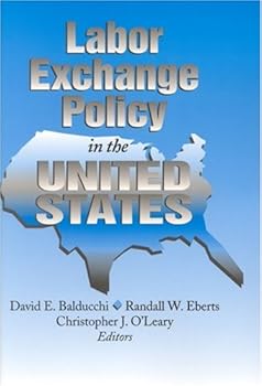 Paperback Labor Exchange Policy in the United States Book