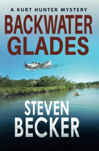 Backwater Glades (Kurt Hunter Mysteries)