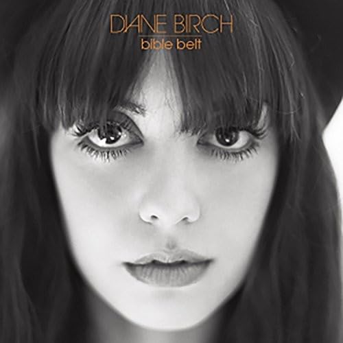 Bible Belt [Audio CD] Diane Birch