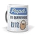 Regalo Dia del Padre - Taza Papa, te Queremos un Huevo