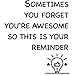 Finduat Inspirational Wall Decals Stickers - Sometime You Forget Youâ€™re Awesome, So This is Your Reminder. Vinyl Motivational Quotes Decal for Home Bedroom Living Room Decor Office Kids Room