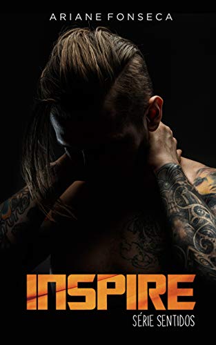 Inspire: volume único (Sentidos Livro 1)