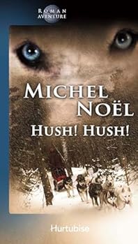 Paperback hush ! hush ! [French] Book