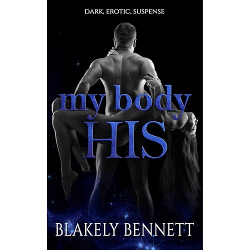 My Body-His by Blakely Bennett episode artwork