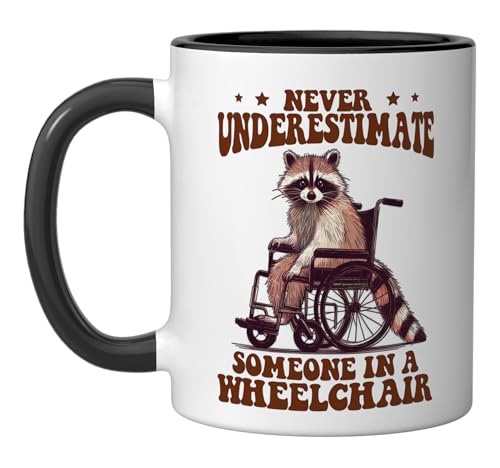 Never Underestimate Wheelchair Ceramic Mug