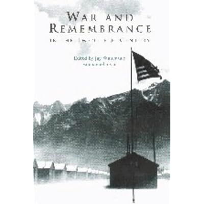 War and Remembrance in the Twentieth Century