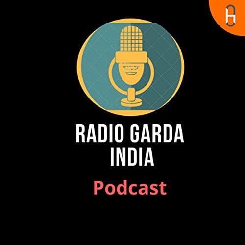 Radio Garda FM, India Podcast Por Satish Tiwari arte de portada