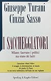  Turani G. - Sasso C. - I SACCHEGGIATORI