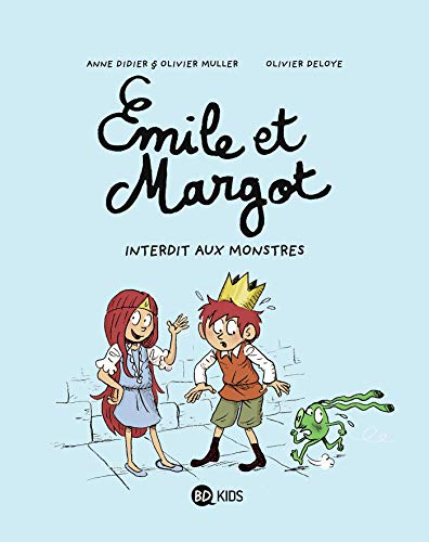 Télécharger Émile et Margot, Tome 01: Interdit aux monstres livre En ligne
