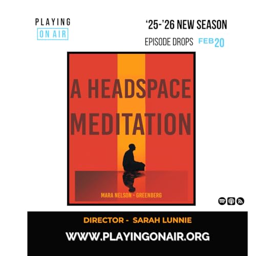 A HEADSPACE MEDITATION by Mara Nelson-Greenberg