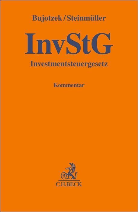 Investmentsteuergesetz. InvStG: Kommentar (Gelbe Erläuterungsbücher)