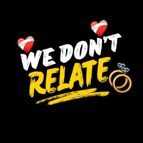 We Don't Relate Podcast Por Jake & Natalie arte de portada