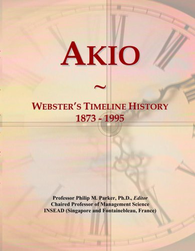 Akio: Webster's Timeline History, 1873 - 1995