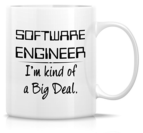 Retreez Funny Mug - Software Engineer Kind of a BigDeal ...