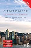 Colloquial Cantonese (Colloquial Series)