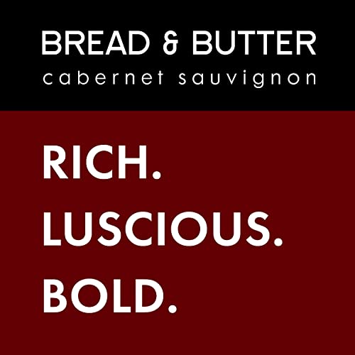 Bread and Butter Cabernet Sauvignon, Red Wine, 750 mL Bottle