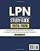 LPN STUDY GUIDE 2025-2026: Complete NCLEX-PN Review with Essential Concepts, Practical Skills, and Real-World Scenarios