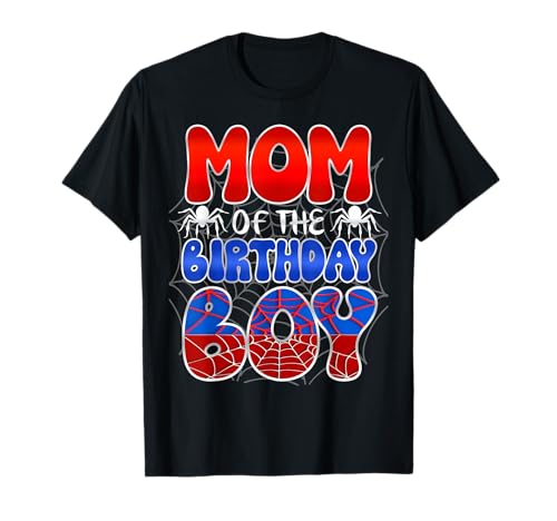 Mom Of The Birthday Boy Spider Web Family Matching T-Shirt