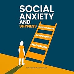 Social Anxiety and Shyness Audiolibro Por Tom Ferris, Ellen Rowling arte de portada