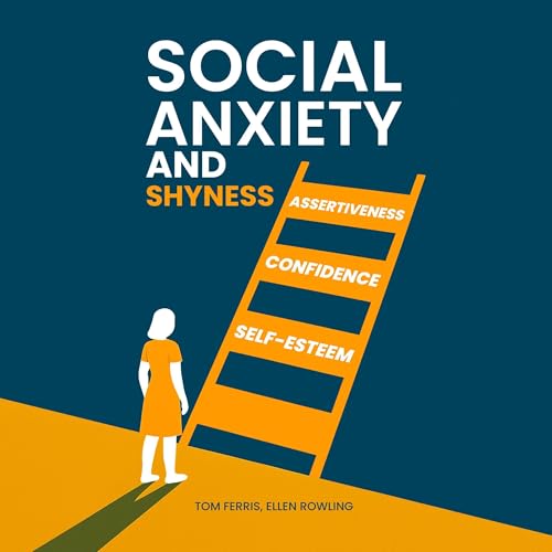 Page de couverture de Social Anxiety and Shyness